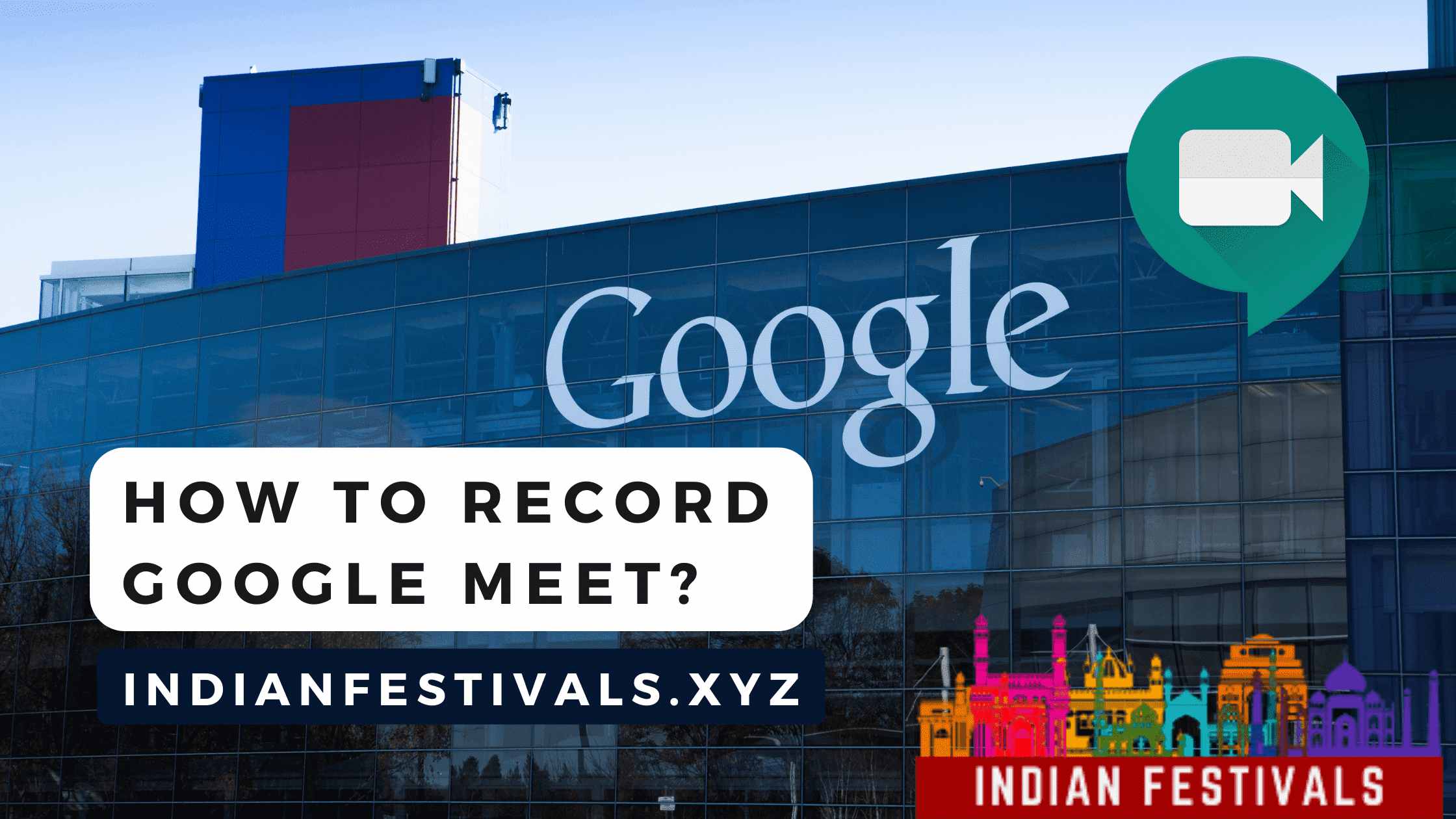 How To Record Google Meet?